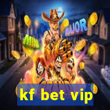 kf bet vip